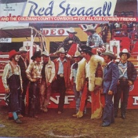 Red Steagall & The Coleman County Cowboys - For All Our Cowboy Friends